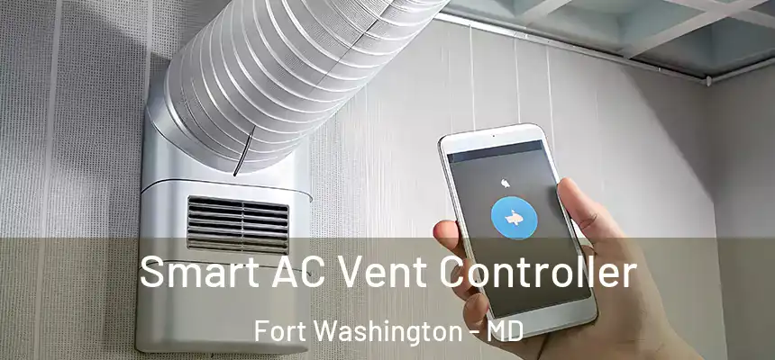  Smart AC Vent Controller Fort Washington - MD